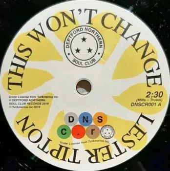 Lester Tipton: This Won't Change / Baby Don't You Weep