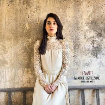 CD Levante: Manuale Distruzione - Dieci Anni Dopo