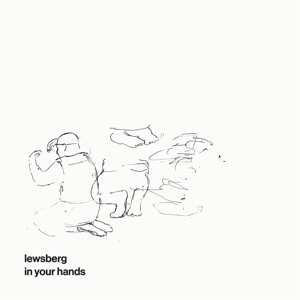 LP Lewsberg: In Your Hands