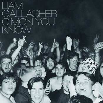 LP Liam Gallagher: C'mon You Know