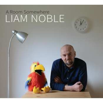 Album Liam Noble: A Room Somewhere