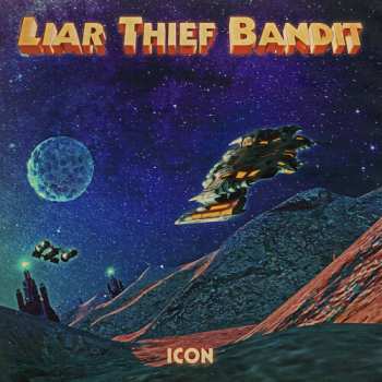 Album Liar Thief Bandit: Icon