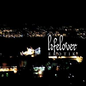 Album Lifelover: Erotik