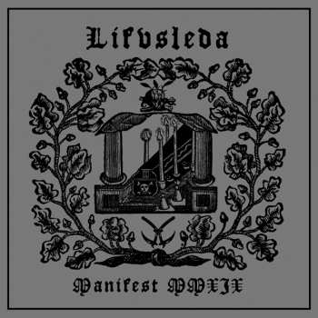 LP Lifvsleda: Manifest MMXIX