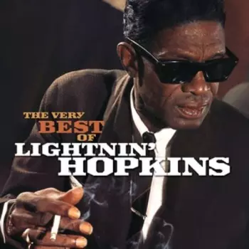 The Very Best Of Lightnin' Hopkins