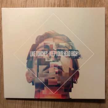 CD Like Torches: Keep Your Head High