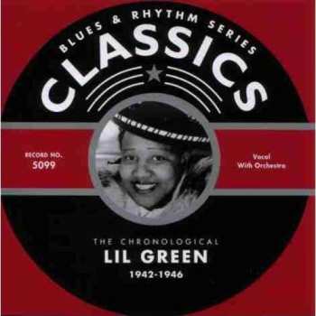 Album Lil Green: The Chronological Lil Green 1942-1946