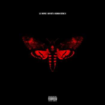 CD Lil Wayne: I Am Not A Human Being II DLX | LTD