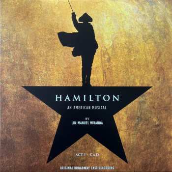 4LP/Zestaw pudełkowy Lin-Manuel Miranda: Hamilton (Original Broadway Cast Recording)