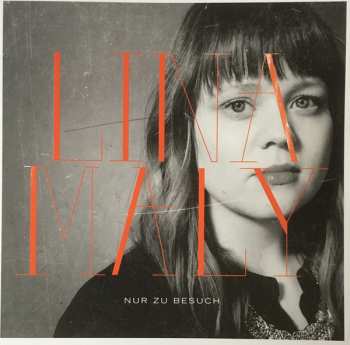 CD Lina Maly: Nur Zu Besuch