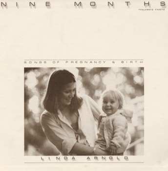 CD Linda Arnold: Nine Months: Songs Of Pregnancy And Birth