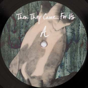 LP Línt: Then They Came For Us