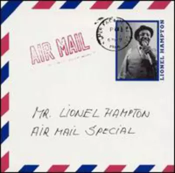Lionel Hampton All Stars: Air Mail Special