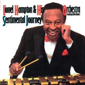 Album Lionel Hampton And His Orchestra: Sentimental Journey
