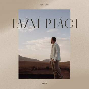 Album Lipo: Tažní Ptáci