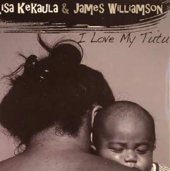 Album James Williamson: I Love My Tutu