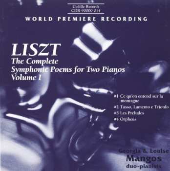 Album Franz Liszt: The Complete Symphonic Poems For Two Pianos Volume I