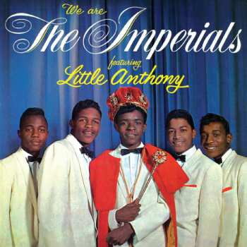 CD Little Anthony & The Imperials: We Are The Imperials Featuring Little Anthony