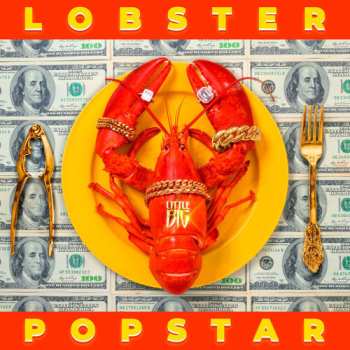 LP Little BIG: Lobster Popstar CLR | LTD