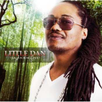 Album Little Dan: Le Jour Se Leve