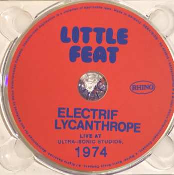 CD Little Feat: Electrif Lycanthrope Live At Ultra-Sonic Studios, 1974 LTD