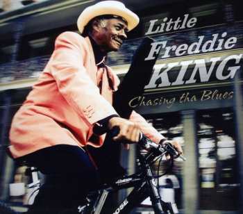 Album Little Freddie King: Chasing Tha Blues