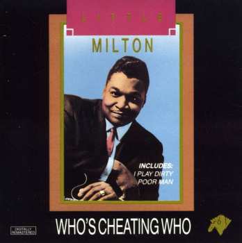 Album Little Milton: Who's Cheating Who