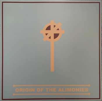 LP Liturgy: Origin Of The Alimonies