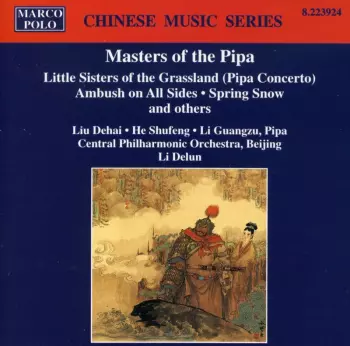 China Philharmonic Orchestra: Masters Of The Pipa