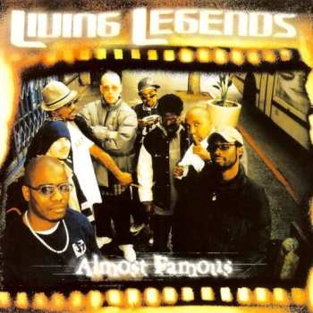 2LP Living Legends: Almost Famous (The Re-Issue) LTD | PIC