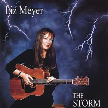 CD Liz Meyer: The Storm