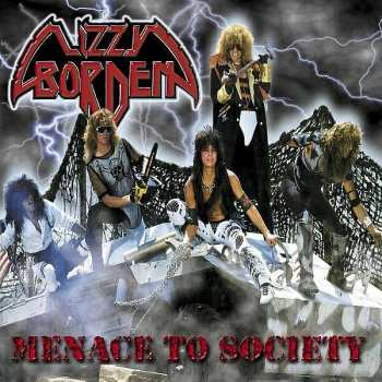 CD Lizzy Borden: Menace To Society
