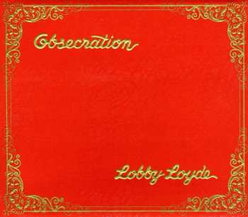 Album Lobby Loyde: Obsecration