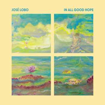 CD Lobo,jose: In All Good Hope