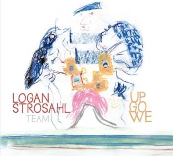 Album Logan Strosahl Team: Up We Go