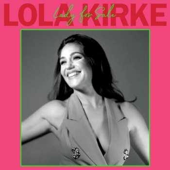 CD Lola Kirke: Lady For Sale
