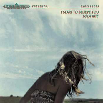 CD Lola Kite: I Start To Believe You