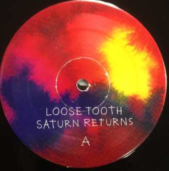 LP Loose Tooth: Saturn Returns