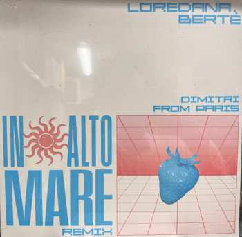 LP Loredana Bertè: In Alto Mare (Remix)