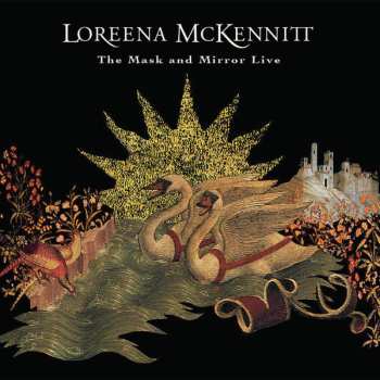 CD Loreena McKennitt: The Mask And Mirror Live