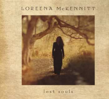LP/CD/Zestaw pudełkowy Loreena McKennitt: Lost Souls  DLX | LTD