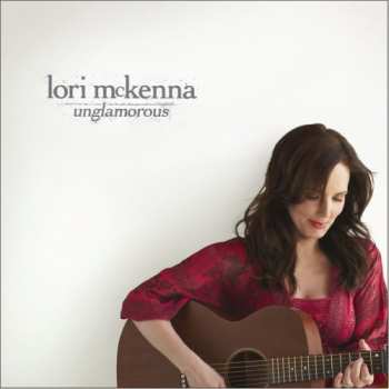 CD Lori McKenna: Unglamorous