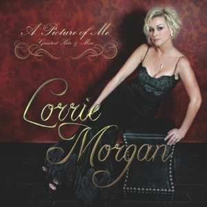 CD Lorrie Morgan: A Picture Of Me (Without You)