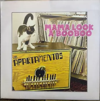 Los Apartamentos: Mama Look A Booboo
