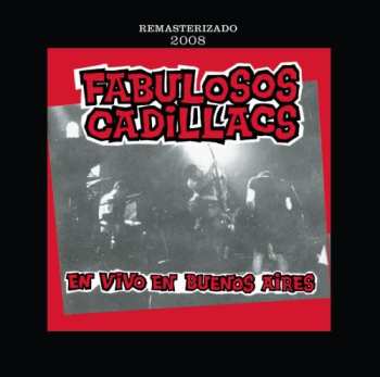 Album Los Fabulosos Cadillacs: En Vivo En Buenos Aires