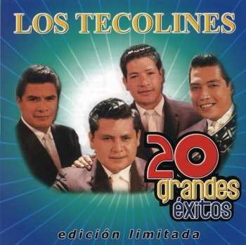CD Los Tecolines: 20 Grandes Éxitos LTD