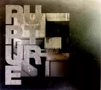 Rupture