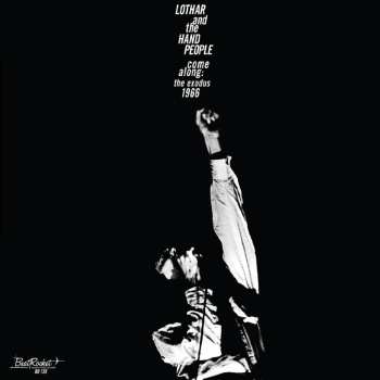 CD Lothar And The Hand People: Come Along: The Exodus 1966