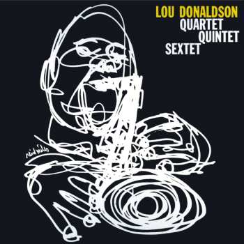 LP Lou Donaldson: Quartet / Quintet / Sextet