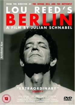 DVD Lou Reed: Lou Reed's Berlin - A Film By Julian Schnabel